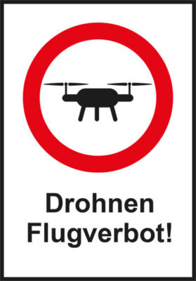 Hinweis: Drohnen Flugverbot