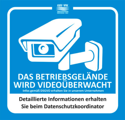 Hinweis: Das Betriebsgelände wird videoüberwacht